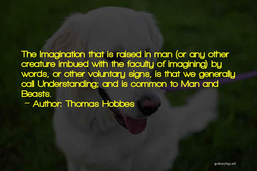 God Signs Quotes By Thomas Hobbes