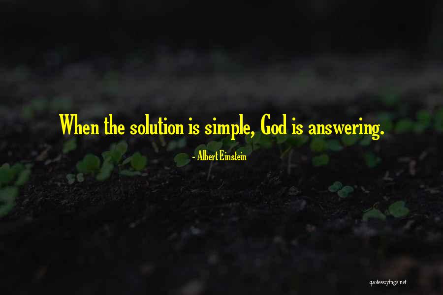 God Solution Quotes By Albert Einstein