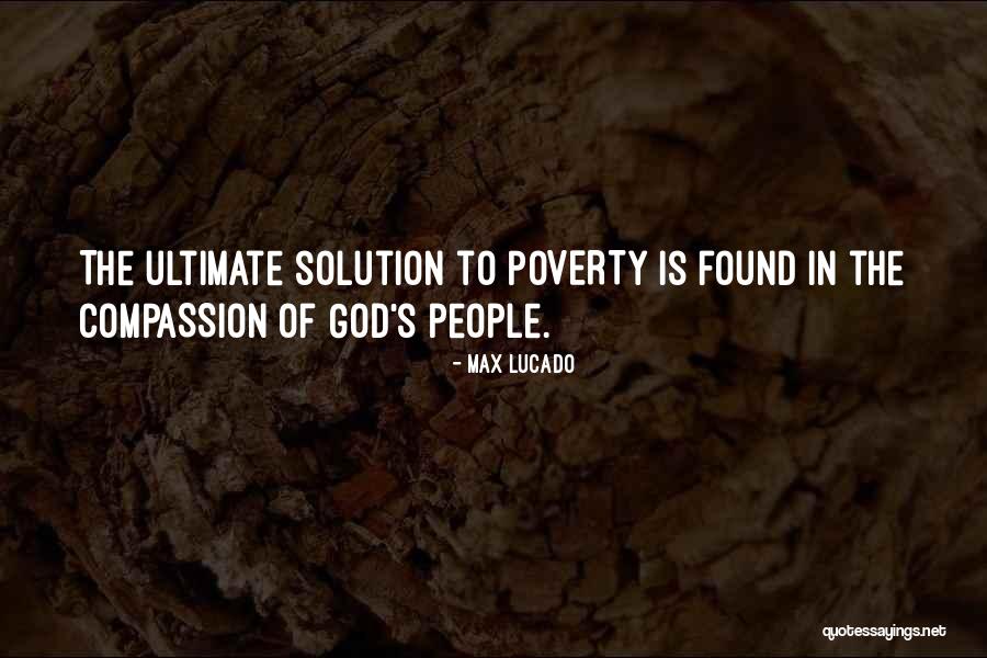 God Solution Quotes By Max Lucado