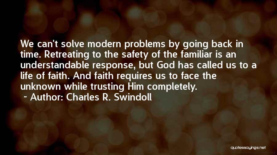God Solve Problems Quotes By Charles R. Swindoll