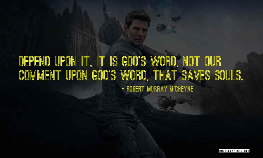 God Soul Quotes By Robert Murray M'Cheyne God Soul Quotes By Robert Murray M'Cheyne