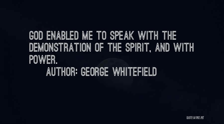 God Speak To Me Quotes By George Whitefield