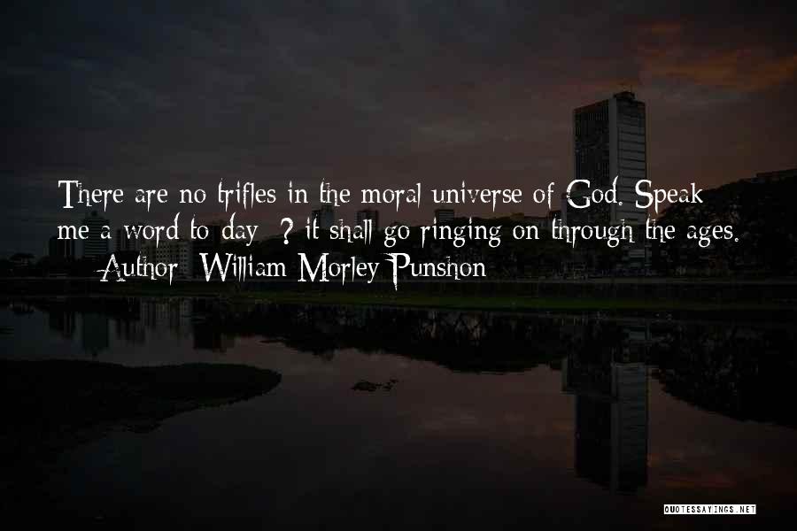 God Speak To Me Quotes By William Morley Punshon