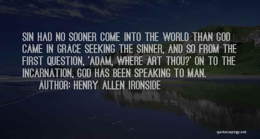 God Speaking Quotes By Henry Allen Ironside