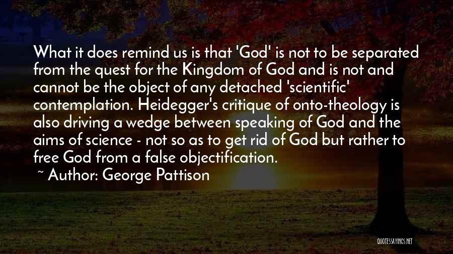 God Speaking To Us Quotes By George Pattison