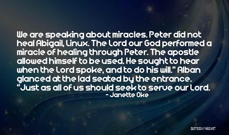 God Speaking To Us Quotes By Janette Oke