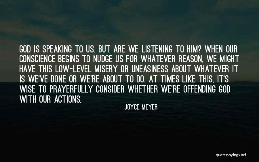 God Speaking To Us Quotes By Joyce Meyer