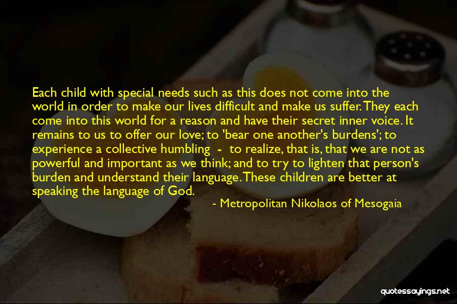 God Speaking To Us Quotes By Metropolitan Nikolaos Of Mesogaia