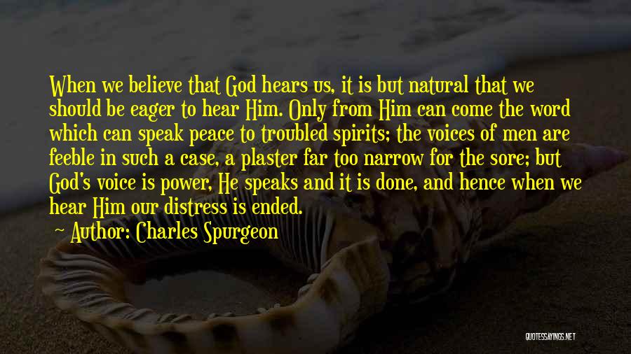 God Speaks Quotes By Charles Spurgeon