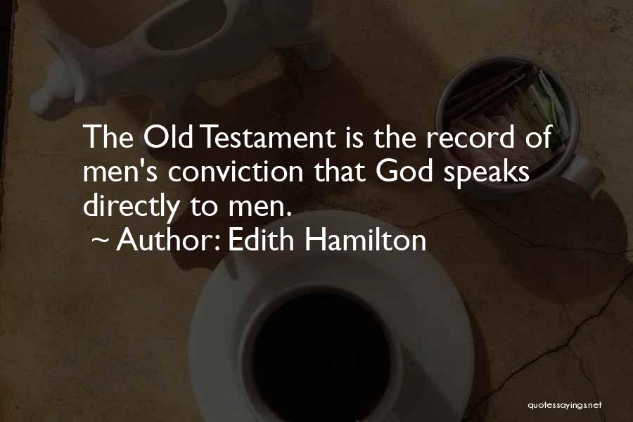 God Speaks Quotes By Edith Hamilton