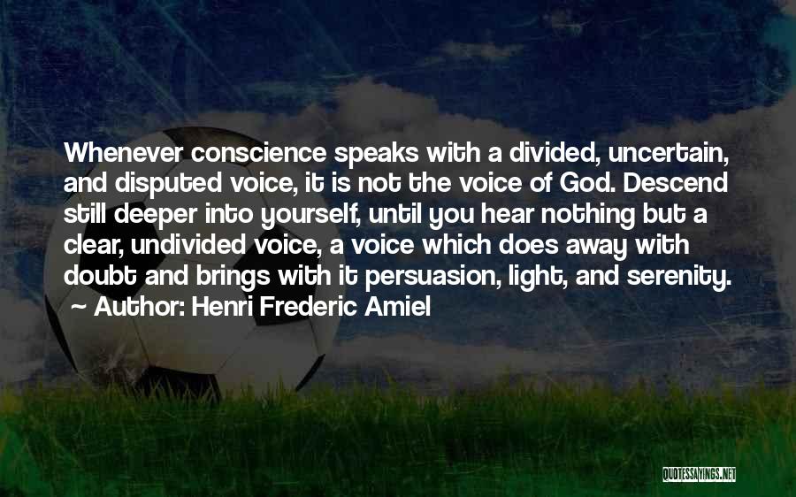 God Speaks Quotes By Henri Frederic Amiel