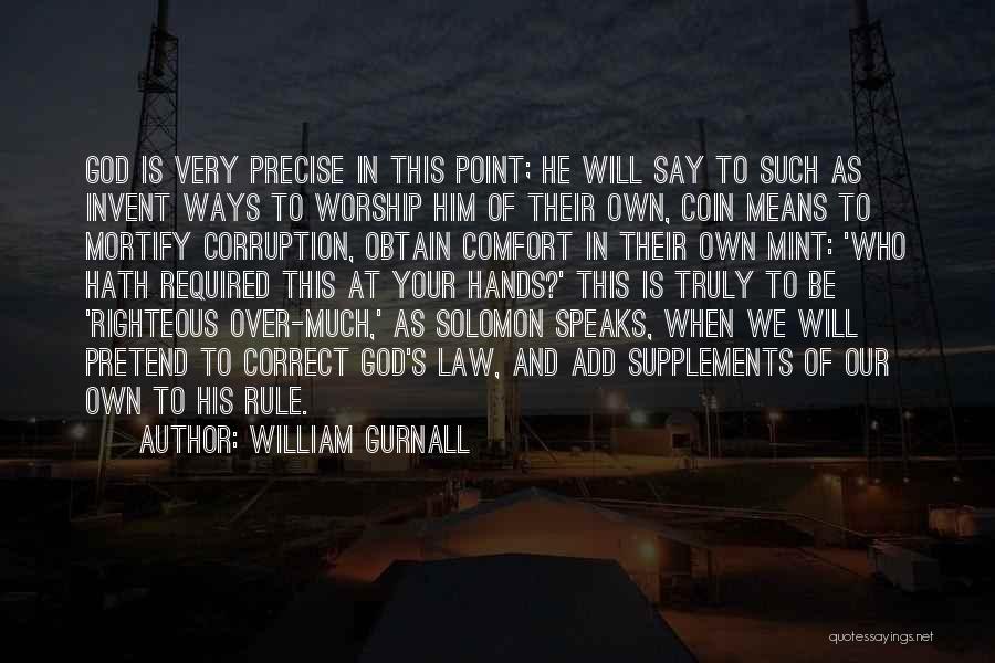 God Speaks Quotes By William Gurnall