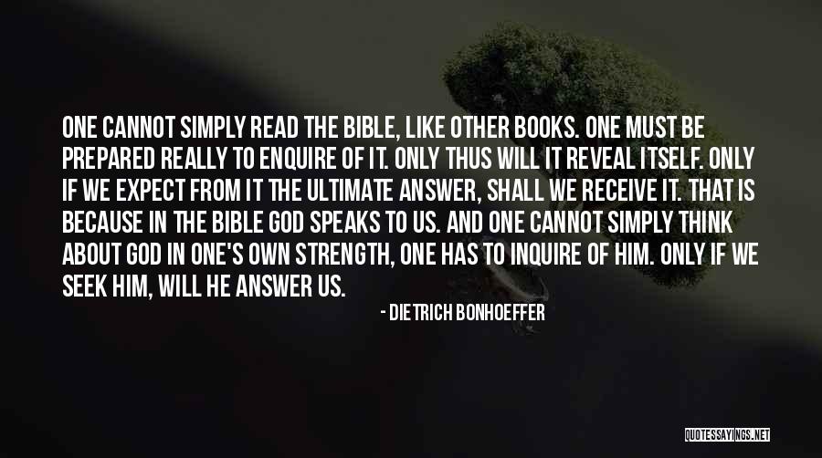 God Speaks To Us Quotes By Dietrich Bonhoeffer