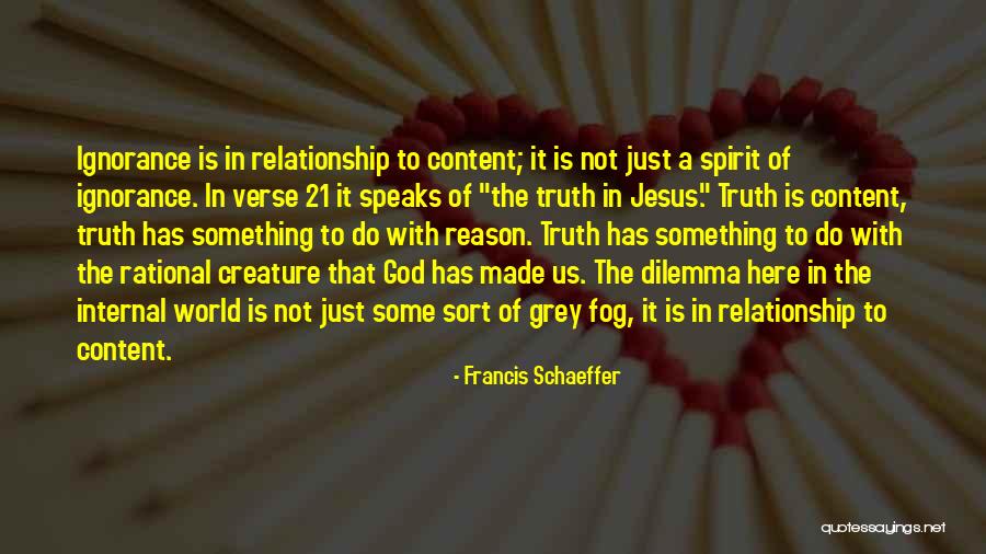 God Speaks To Us Quotes By Francis Schaeffer