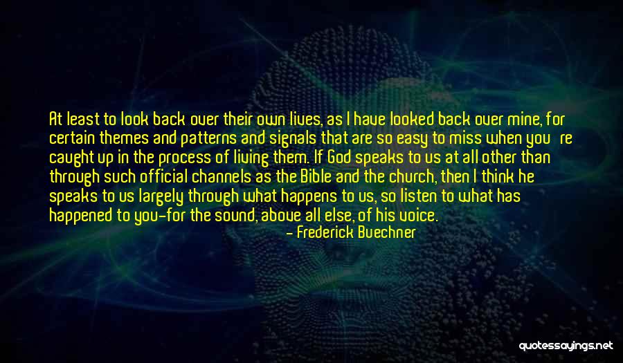 God Speaks To Us Quotes By Frederick Buechner