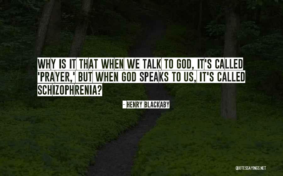 God Speaks To Us Quotes By Henry Blackaby