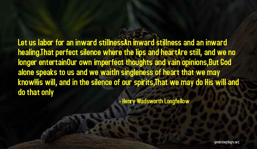 God Speaks To Us Quotes By Henry Wadsworth Longfellow