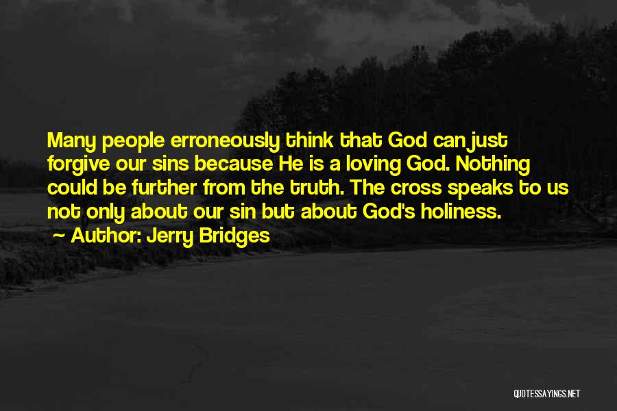 God Speaks To Us Quotes By Jerry Bridges