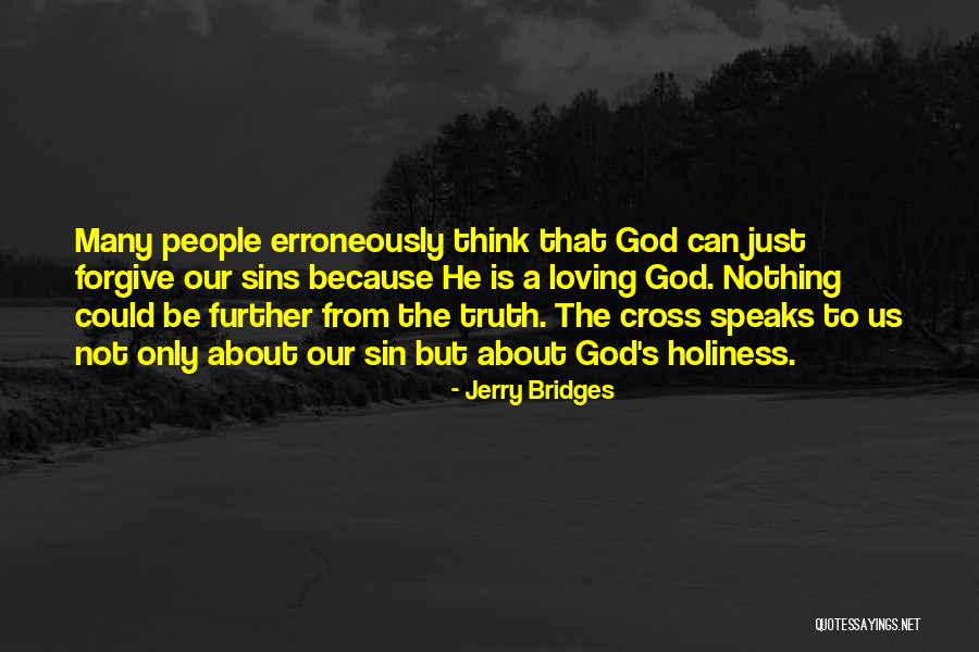 God Speaks To Us Quotes By Jerry Bridges