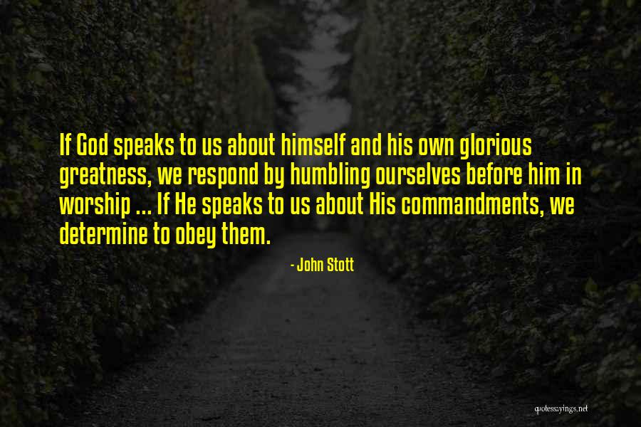 God Speaks To Us Quotes By John Stott