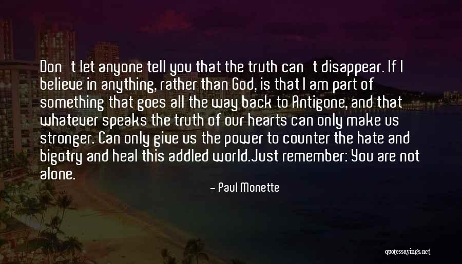 God Speaks To Us Quotes By Paul Monette