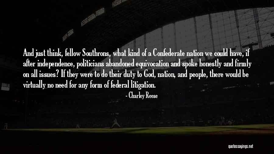 God Spoke Quotes By Charley Reese God Spoke Quotes By Charley Reese