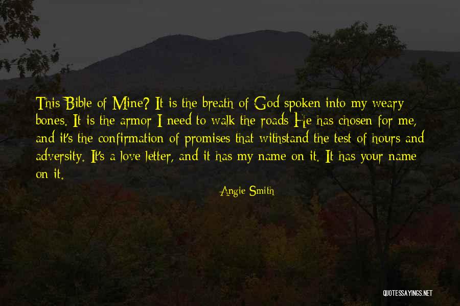 God Spoken Quotes By Angie Smith