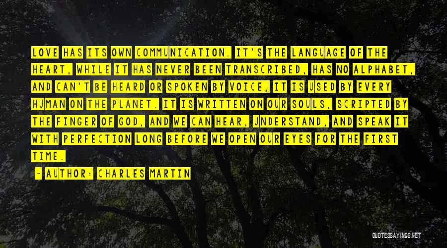 God Spoken Quotes By Charles Martin