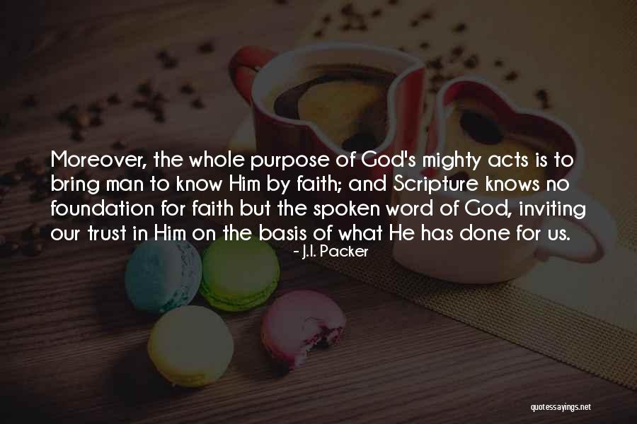 God Spoken Quotes By J.I. Packer God Spoken Quotes By J.I. Packer