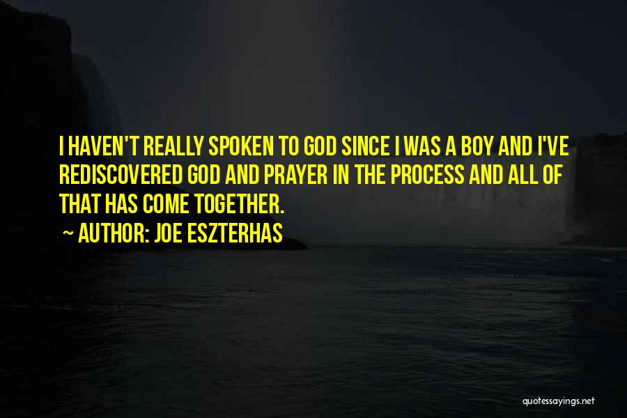 God Spoken Quotes By Joe Eszterhas