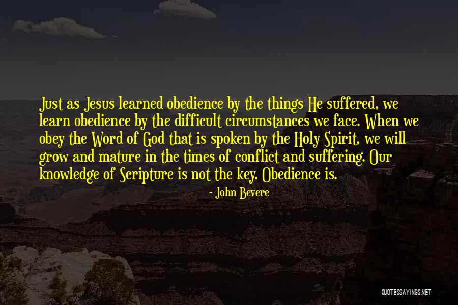 God Spoken Quotes By John Bevere