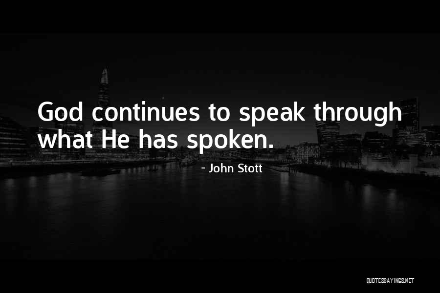 God Spoken Quotes By John Stott