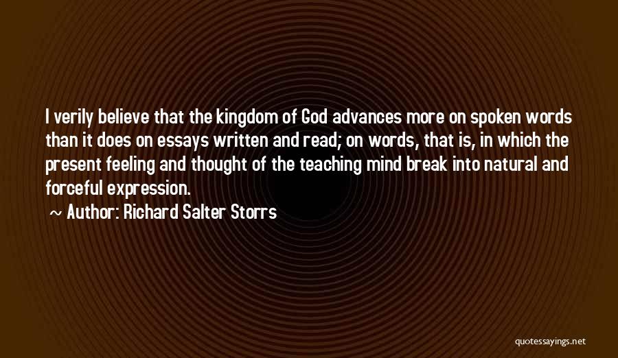 God Spoken Quotes By Richard Salter Storrs
