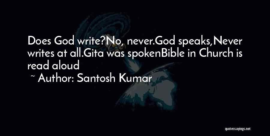 God Spoken Quotes By Santosh Kumar
