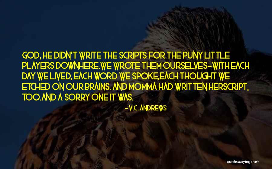 God Spoken Quotes By V.C. Andrews God Spoken Quotes By V.C. Andrews