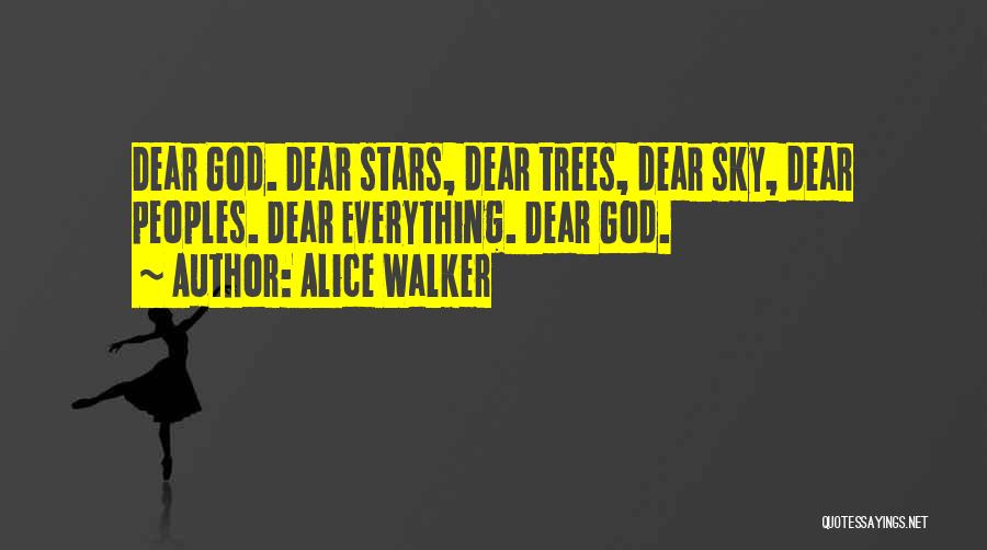 God Stars Quotes By Alice Walker