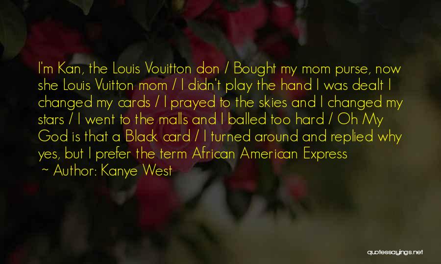 God Stars Quotes By Kanye West