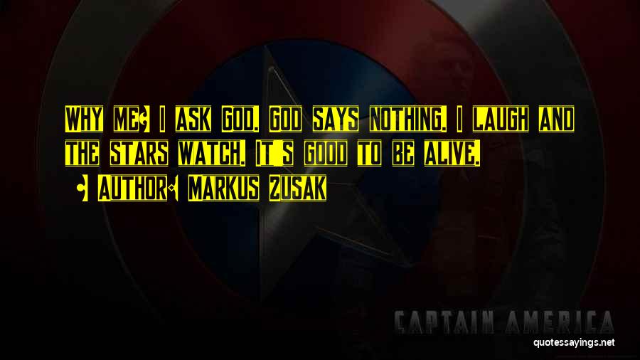 God Stars Quotes By Markus Zusak