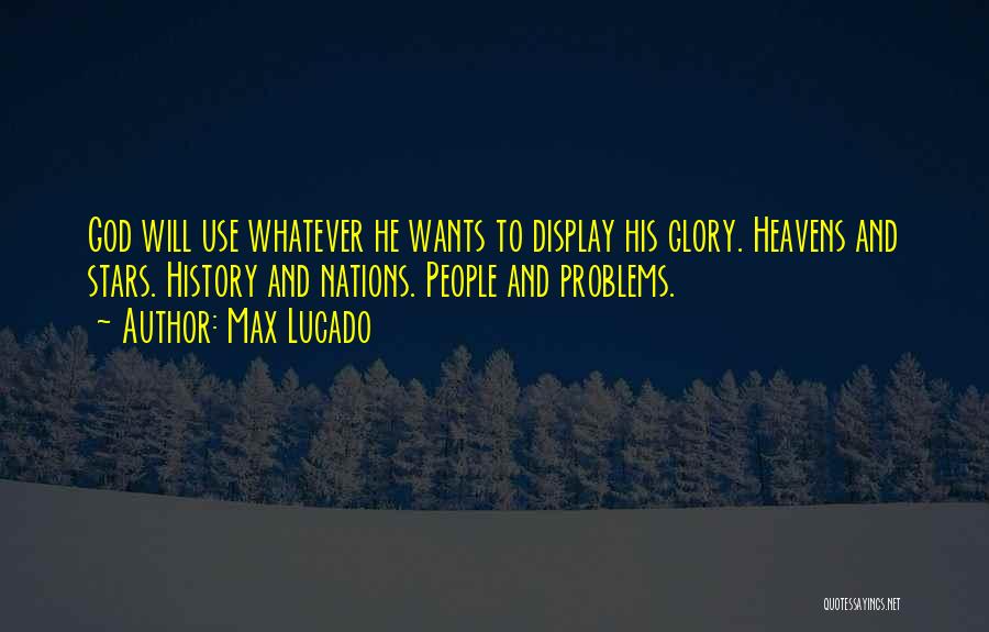 God Stars Quotes By Max Lucado