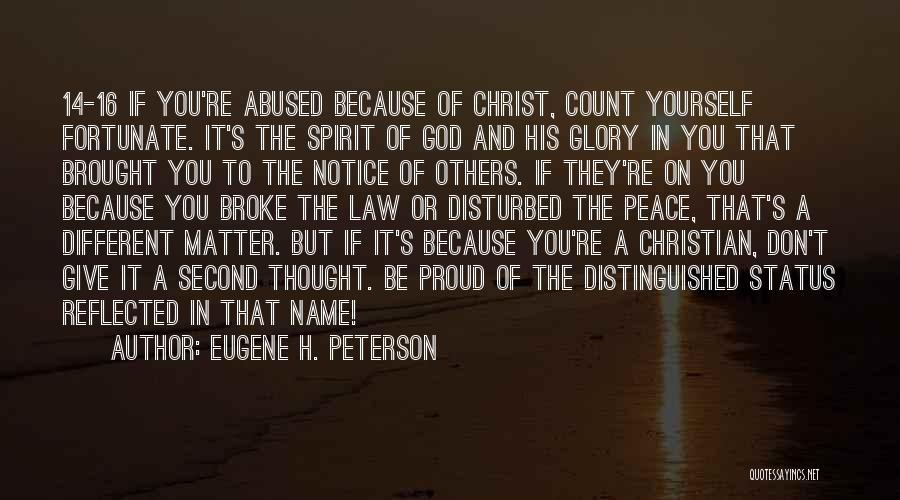 God Status Quotes By Eugene H. Peterson