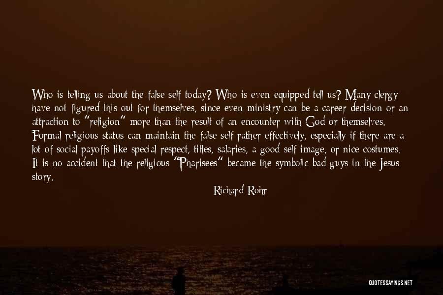 God Status Quotes By Richard Rohr God Status Quotes By Richard Rohr