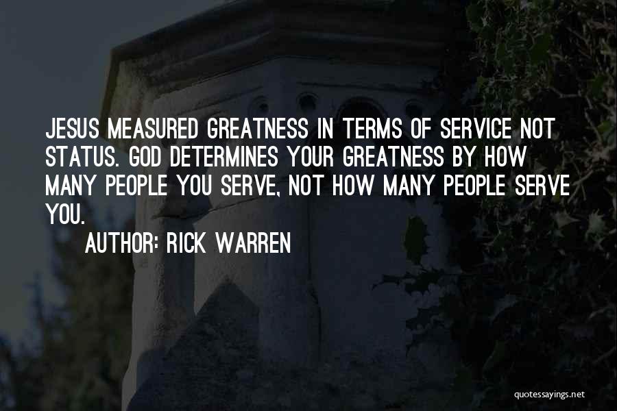 God Status Quotes By Rick Warren