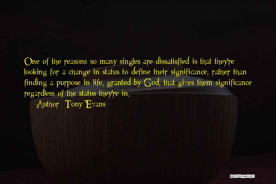 God Status Quotes By Tony Evans
