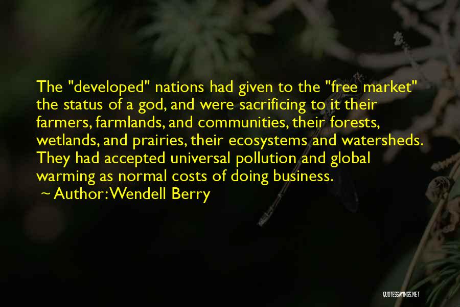 God Status Quotes By Wendell Berry