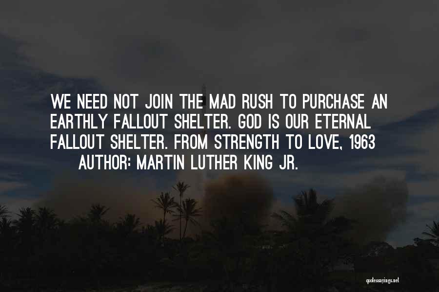 God Strength Quotes By Martin Luther King Jr.