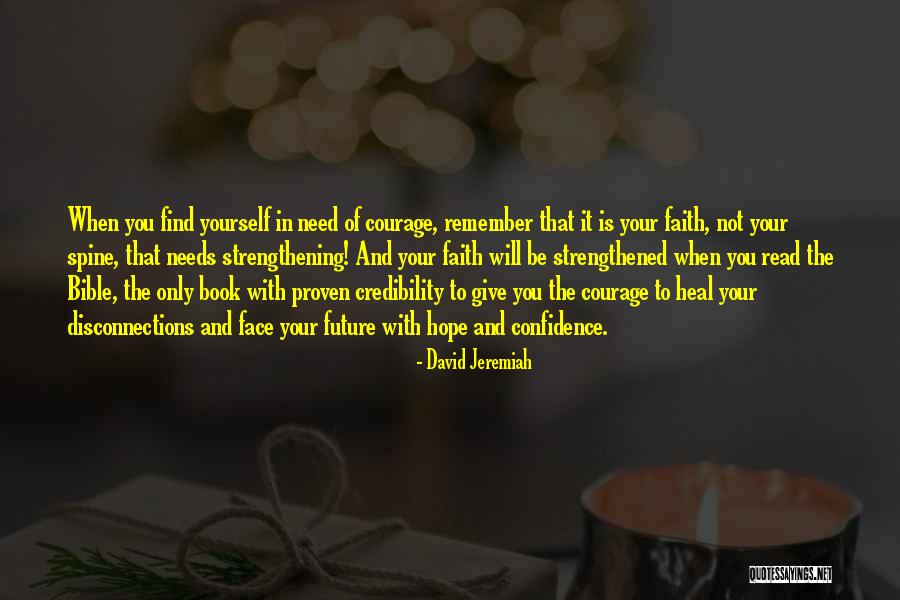 God Strengthening Quotes By David Jeremiah God Strengthening Quotes By David Jeremiah