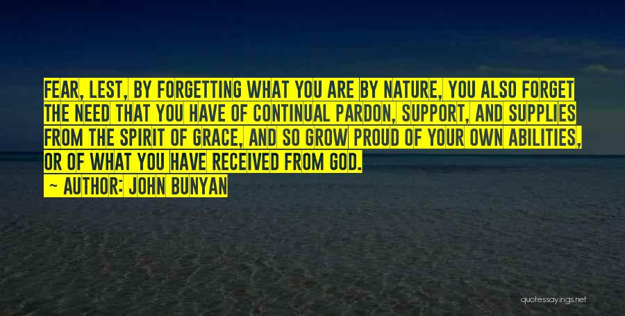 God Supplies Quotes By John Bunyan