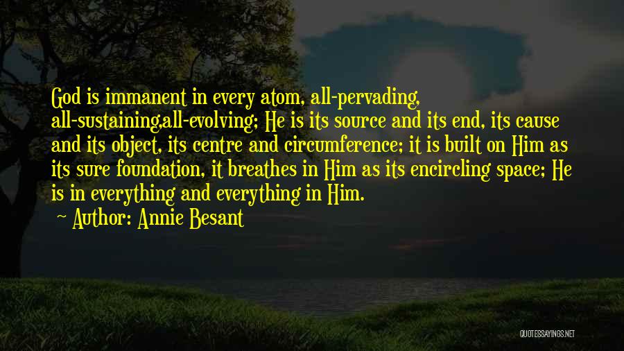 God Sustaining Quotes By Annie Besant