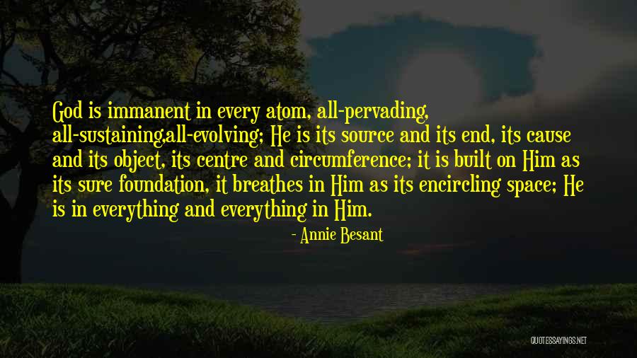 God Sustaining Quotes By Annie Besant God Sustaining Quotes By Annie Besant