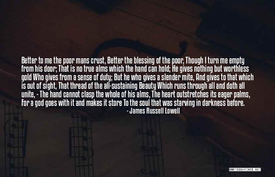 God Sustaining Quotes By James Russell Lowell